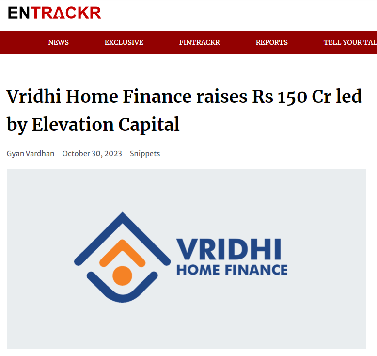 Vridhi Home Finance raises Rs 150 Cr led by Elevation Capital